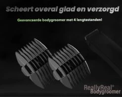 ReallyReal® Bodygroomer Mannen - Scheerapparaat - Trimmer Voor De Intieme Delen - Tondeuse Gehele Lichaam - Baardtrimmer - Shaver Inclusief Opzetstukken - Waterbestendig 13 ReallyReal® Bodygroomer Mannen - Scheerapparaat - Trimmer Voor De Intieme Delen - Tondeuse Gehele Lichaam - Baardtrimmer - Shaver Inclusief Opzetstukken - Waterbestendig -Verzorgingsproductenwinkel 1200x954 3
